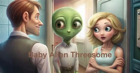 baby alien threesome|'baby alien threesome' Search .